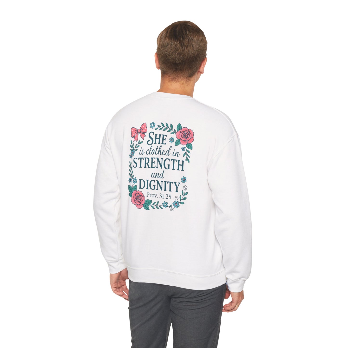 Proverbs 31:25 Crewneck Sweatshirt