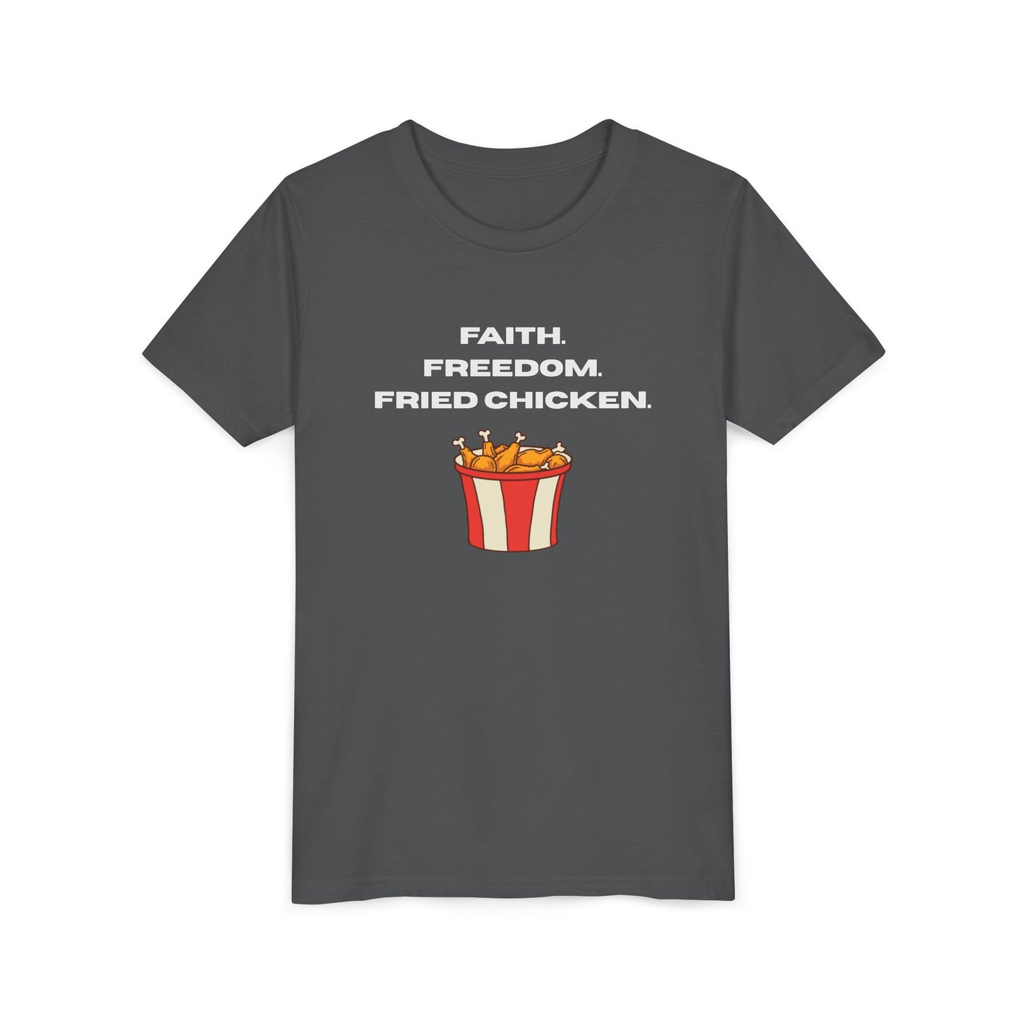 Faith, Freedom, Fried Chicken Youth Tee