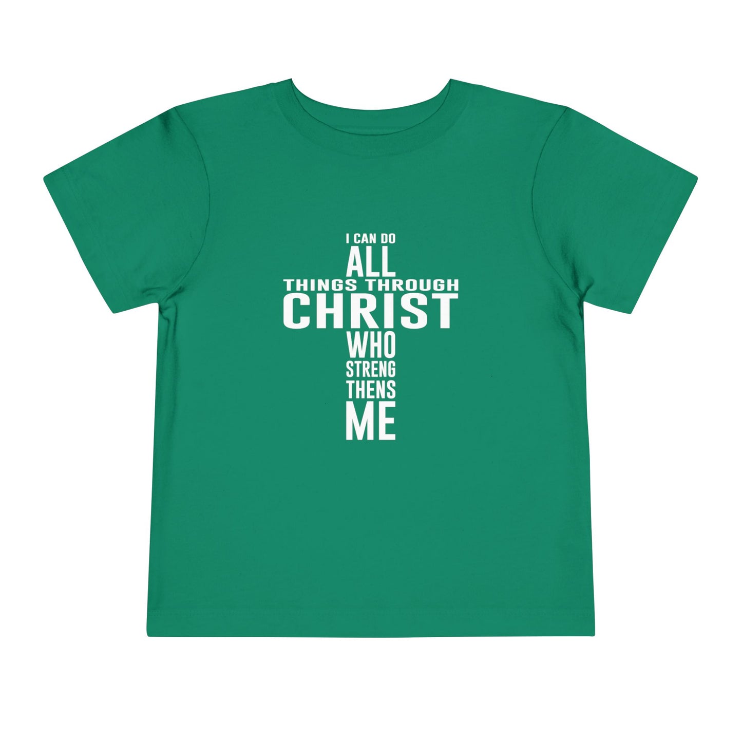 I Can Do All Things Toddler Tee
