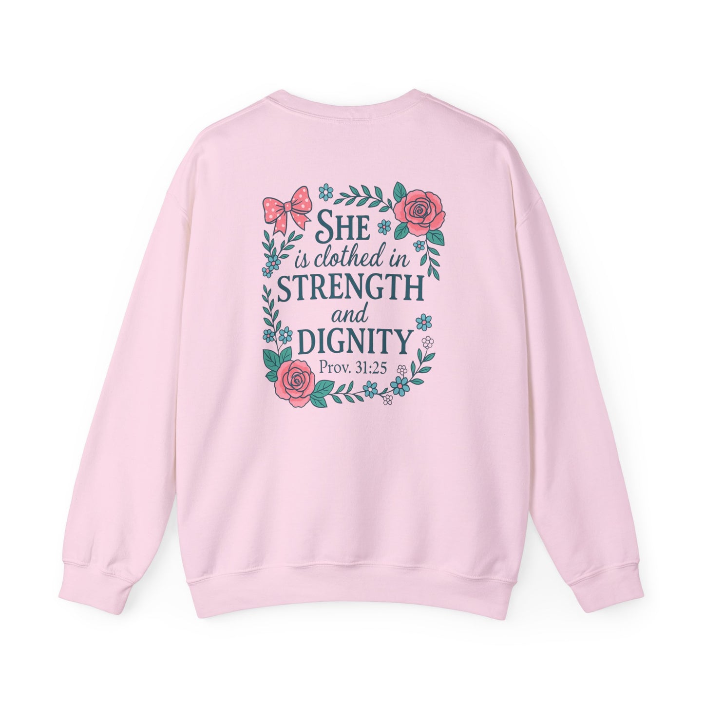 Proverbs 31:25 Crewneck Sweatshirt
