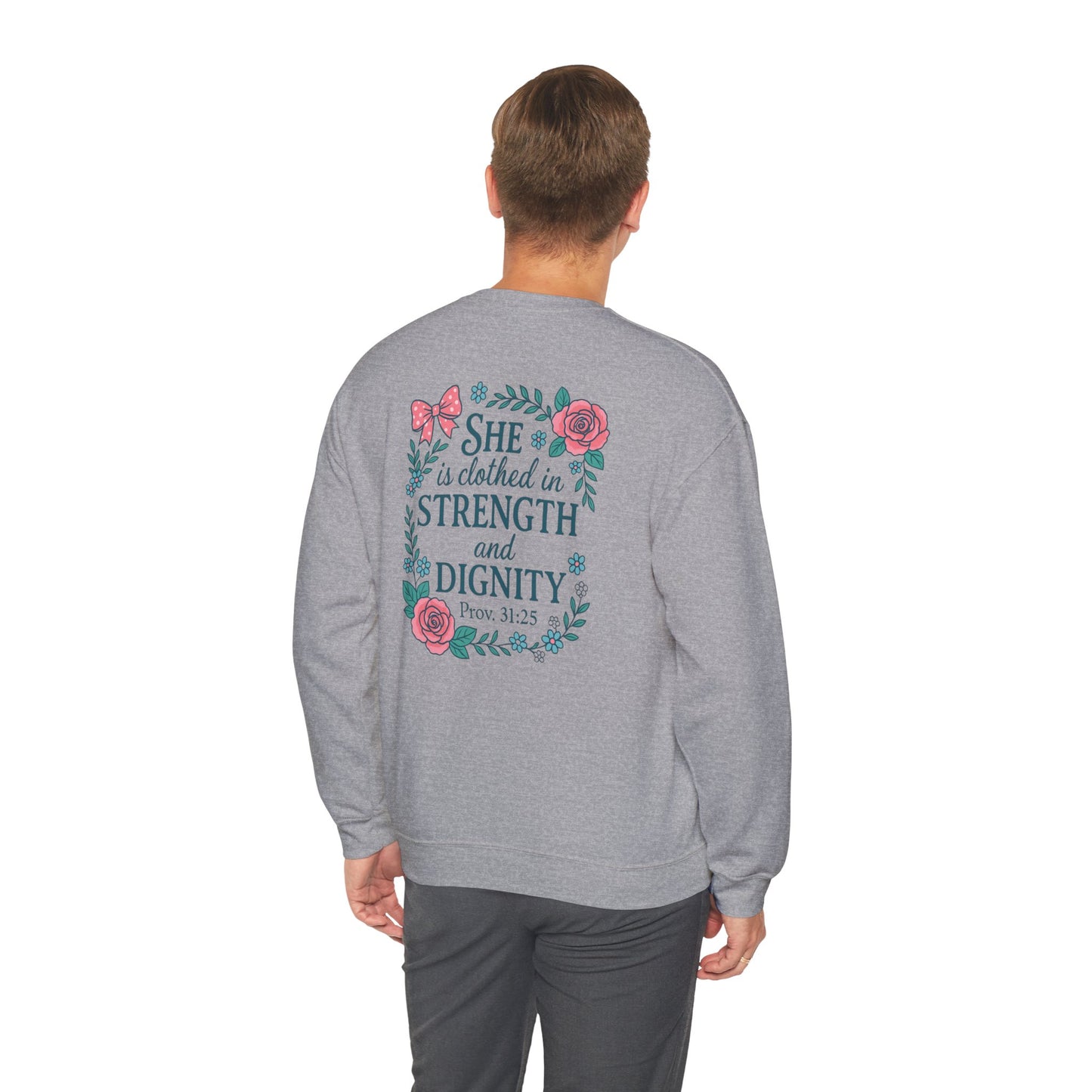 Proverbs 31:25 Crewneck Sweatshirt