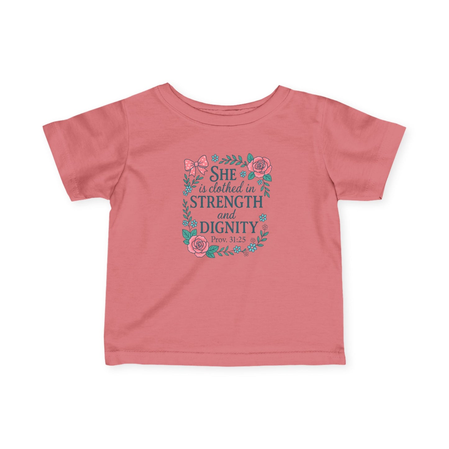Proverbs 31:25 Baby Tee