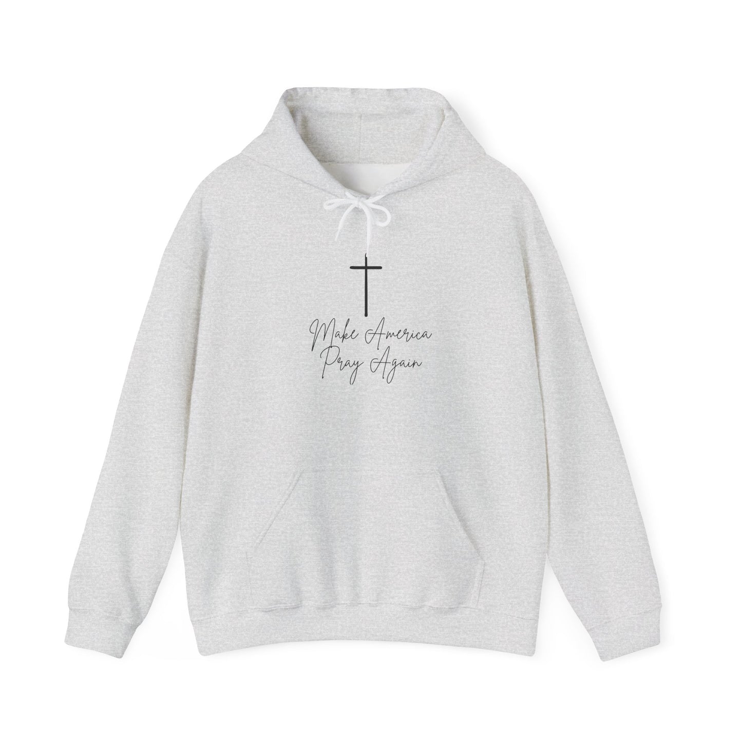 Make America Pray Again Hoodie