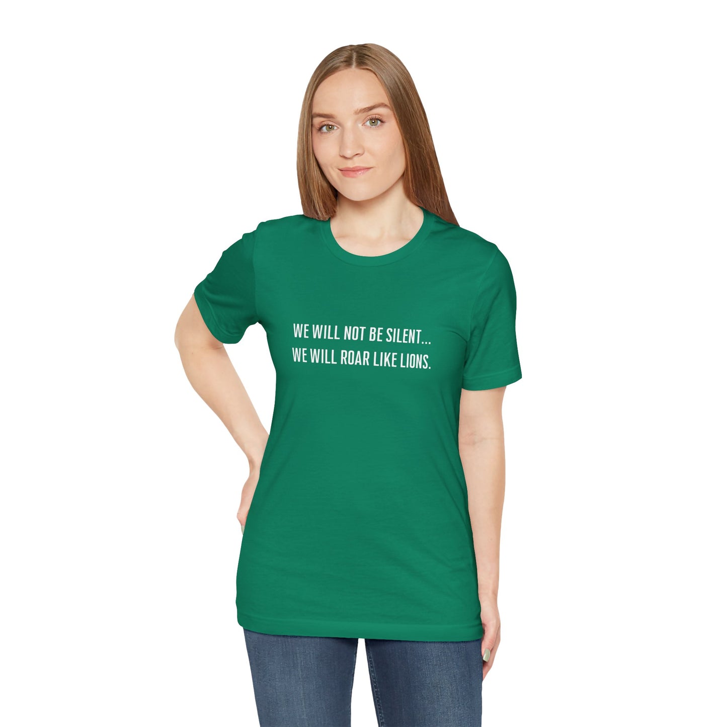 We Will Not Be Silent Tee