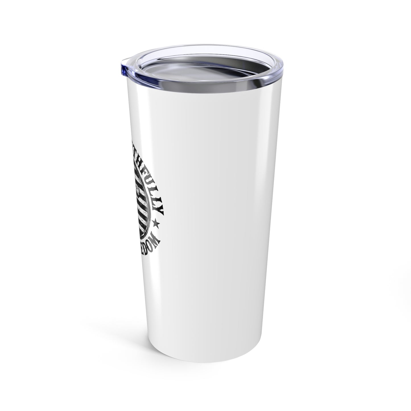 Fighting Faithfully Tumbler