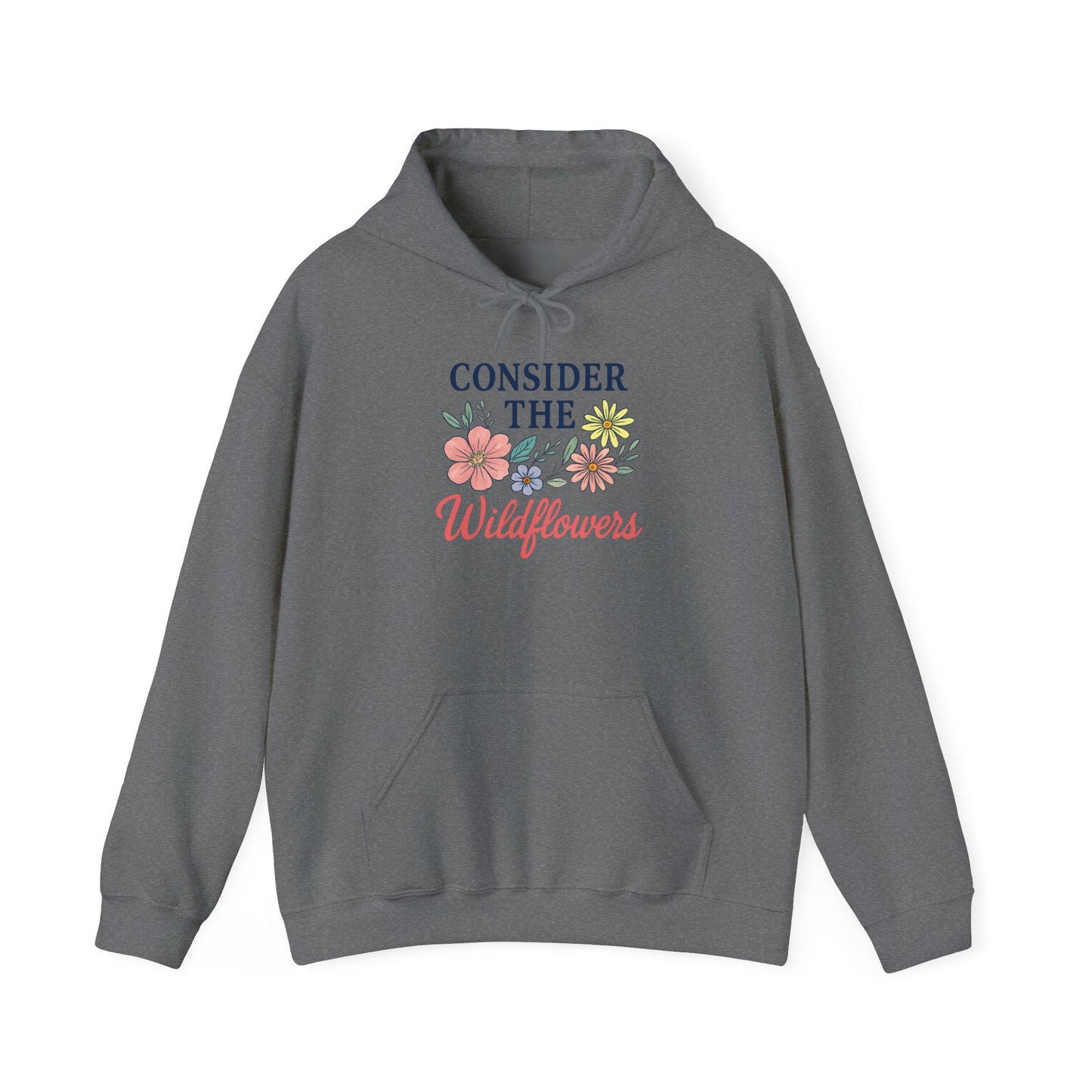 Consider the Wildflowers Hoodie