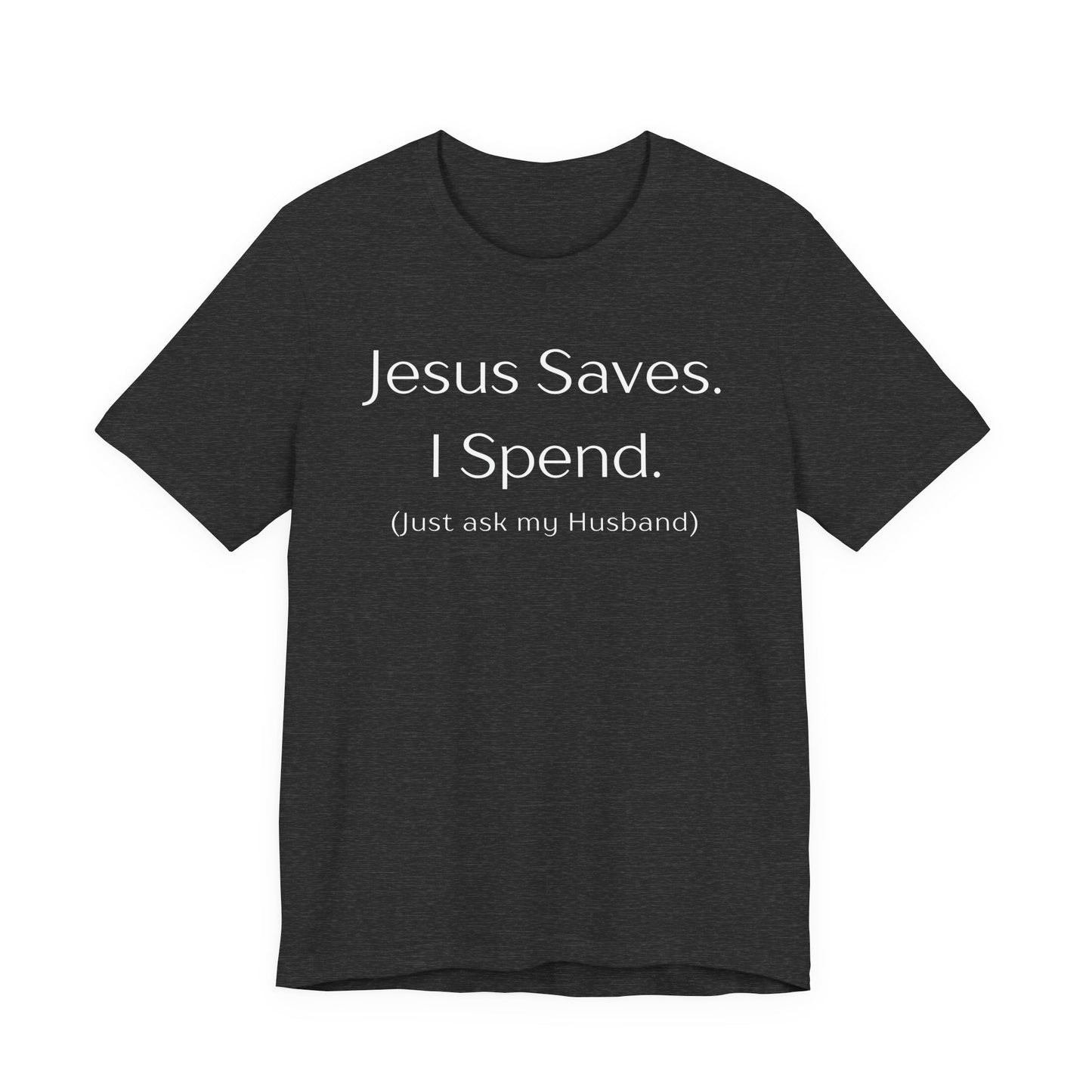 Jesus Saves Tee