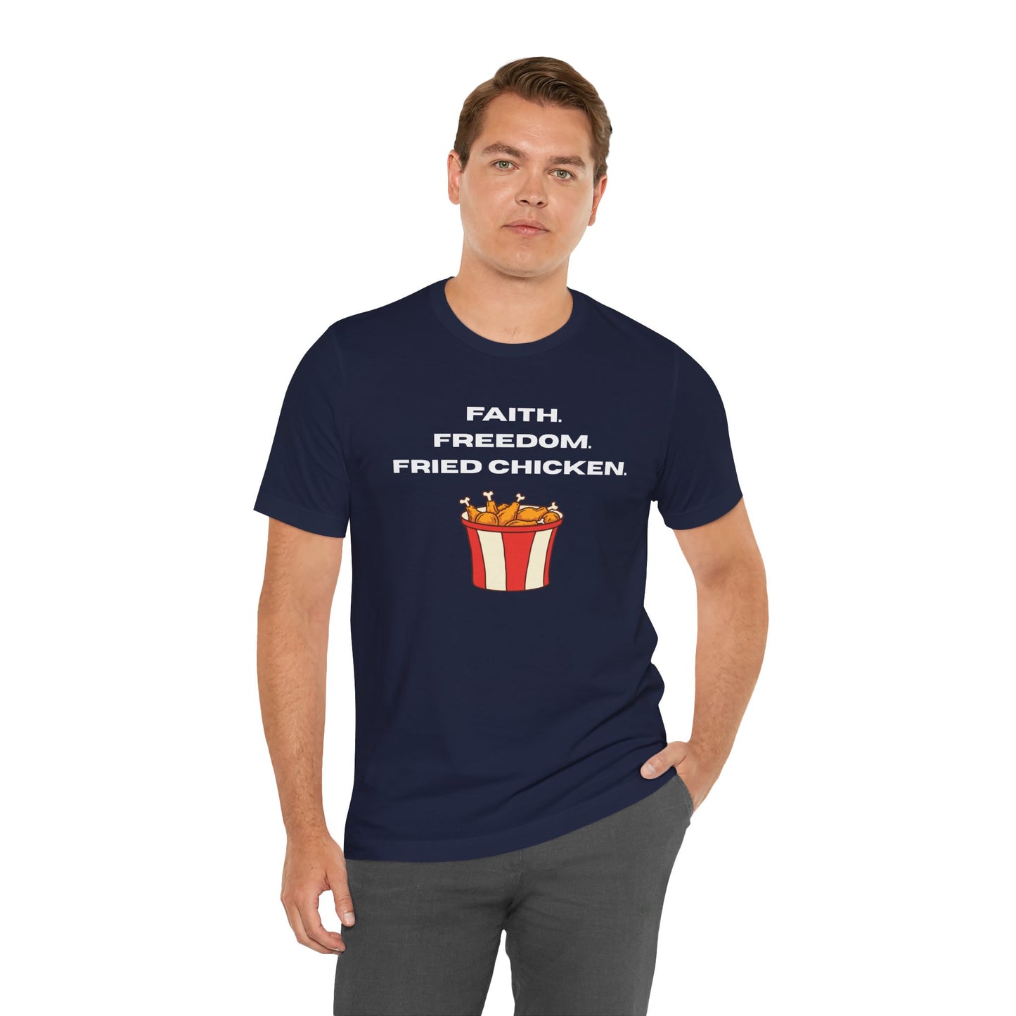 Faith, Freedom and Fried Chicken Tee