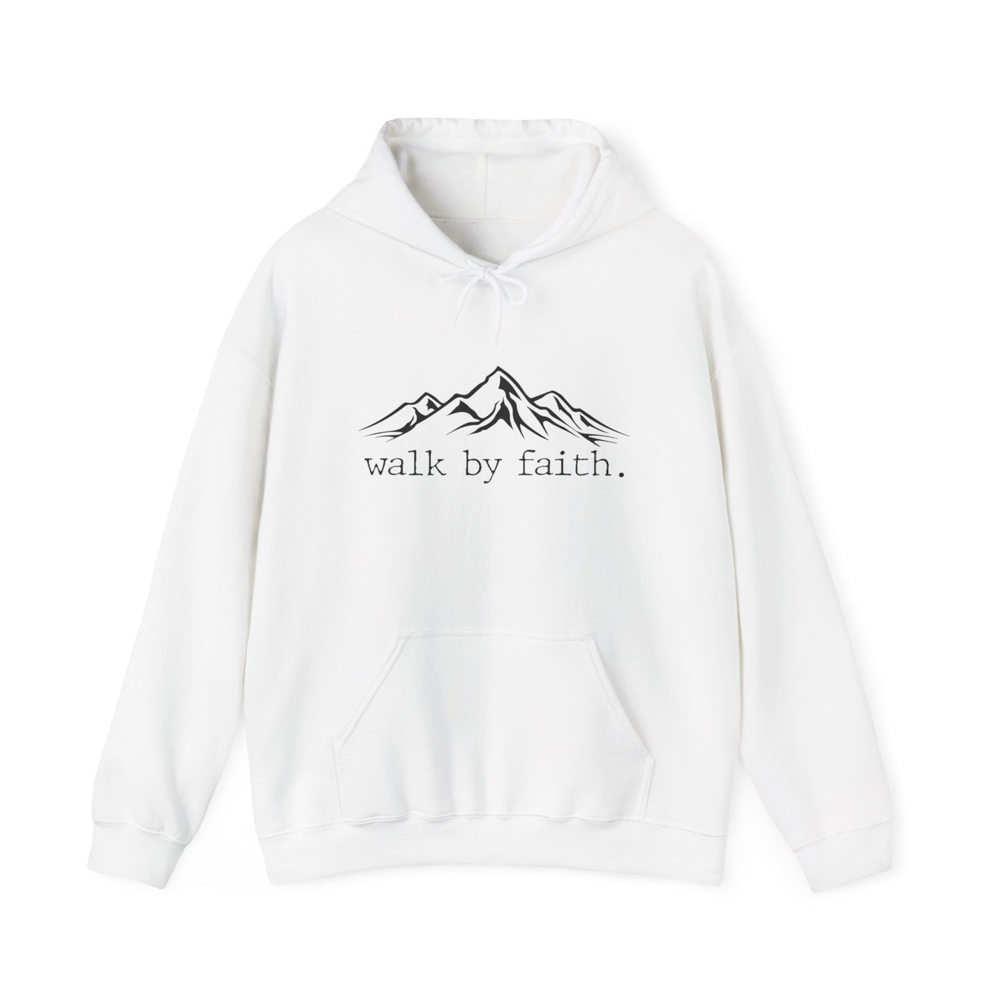 Walk by Faith Hoodie