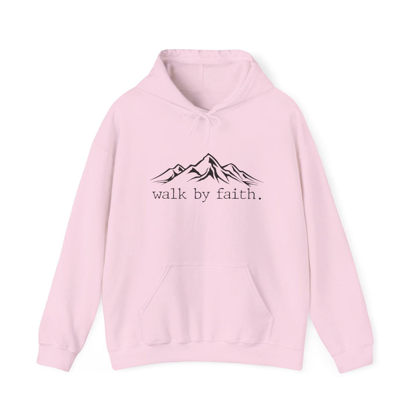 Walk by Faith Hoodie