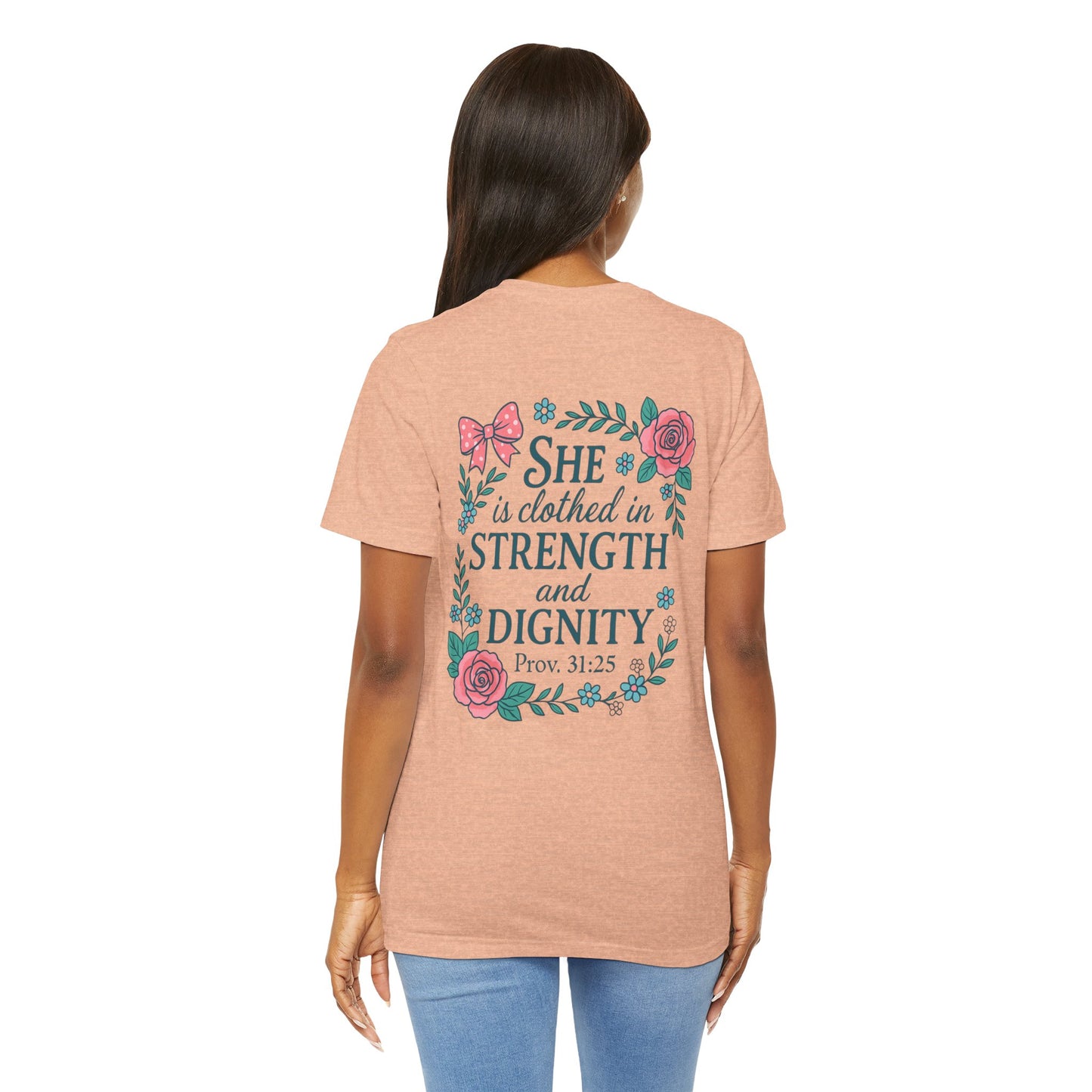 Proverbs 31:25 Tee