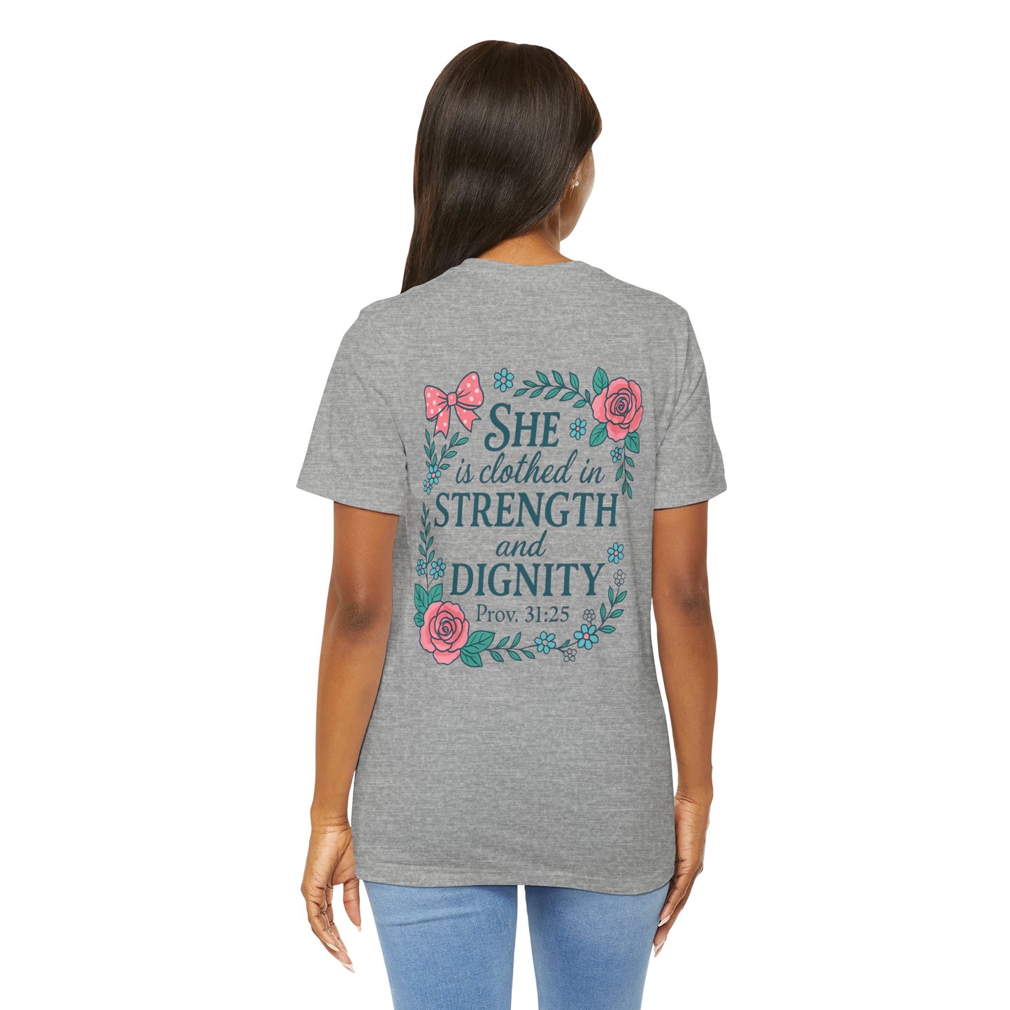 Proverbs 31:25 Tee