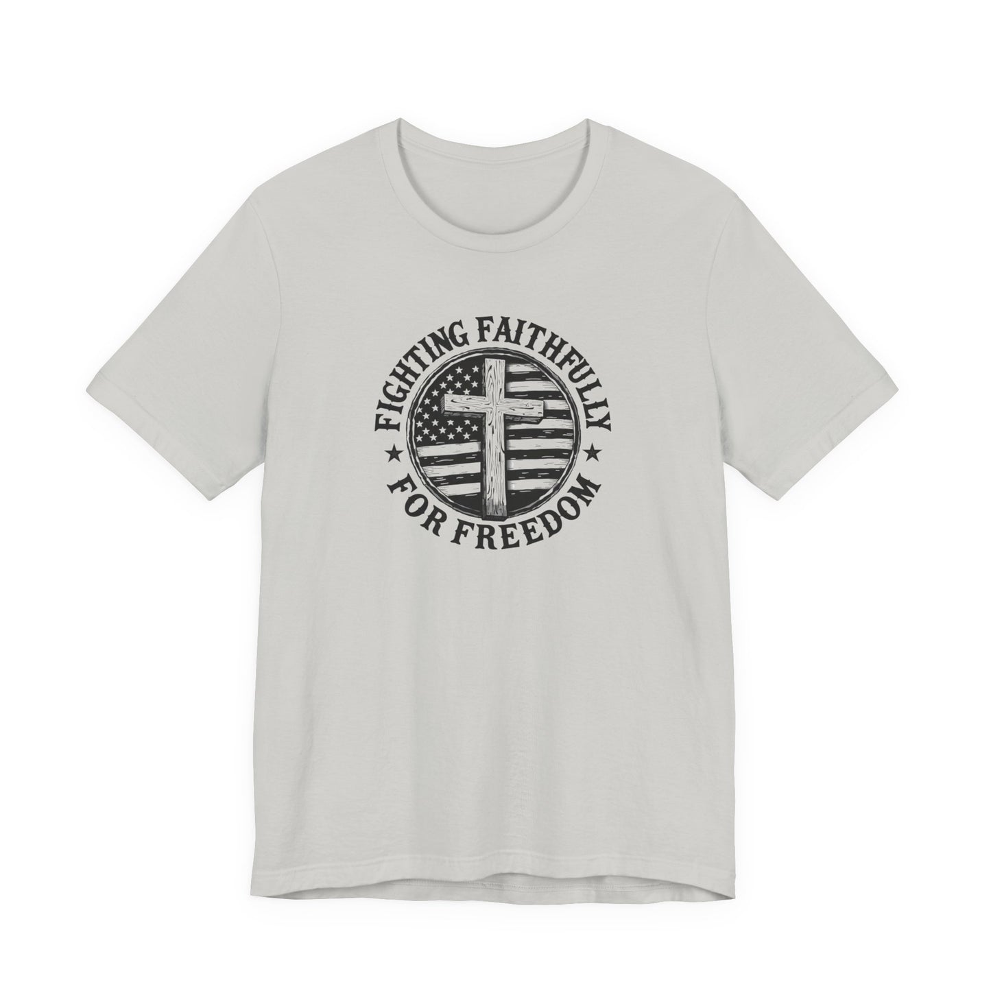 Fighting Faithfully Tee