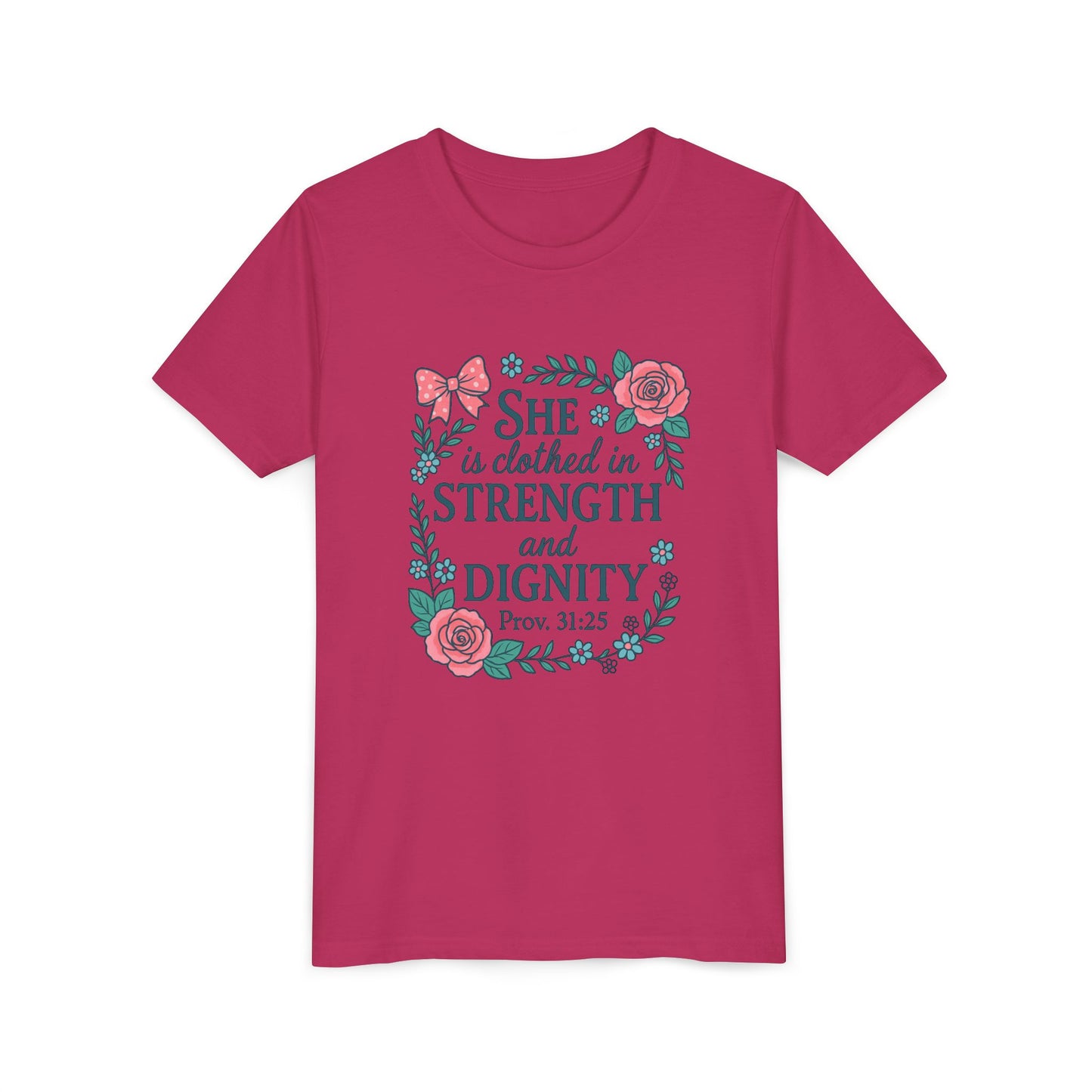 Proverbs 31:25 Youth Tee