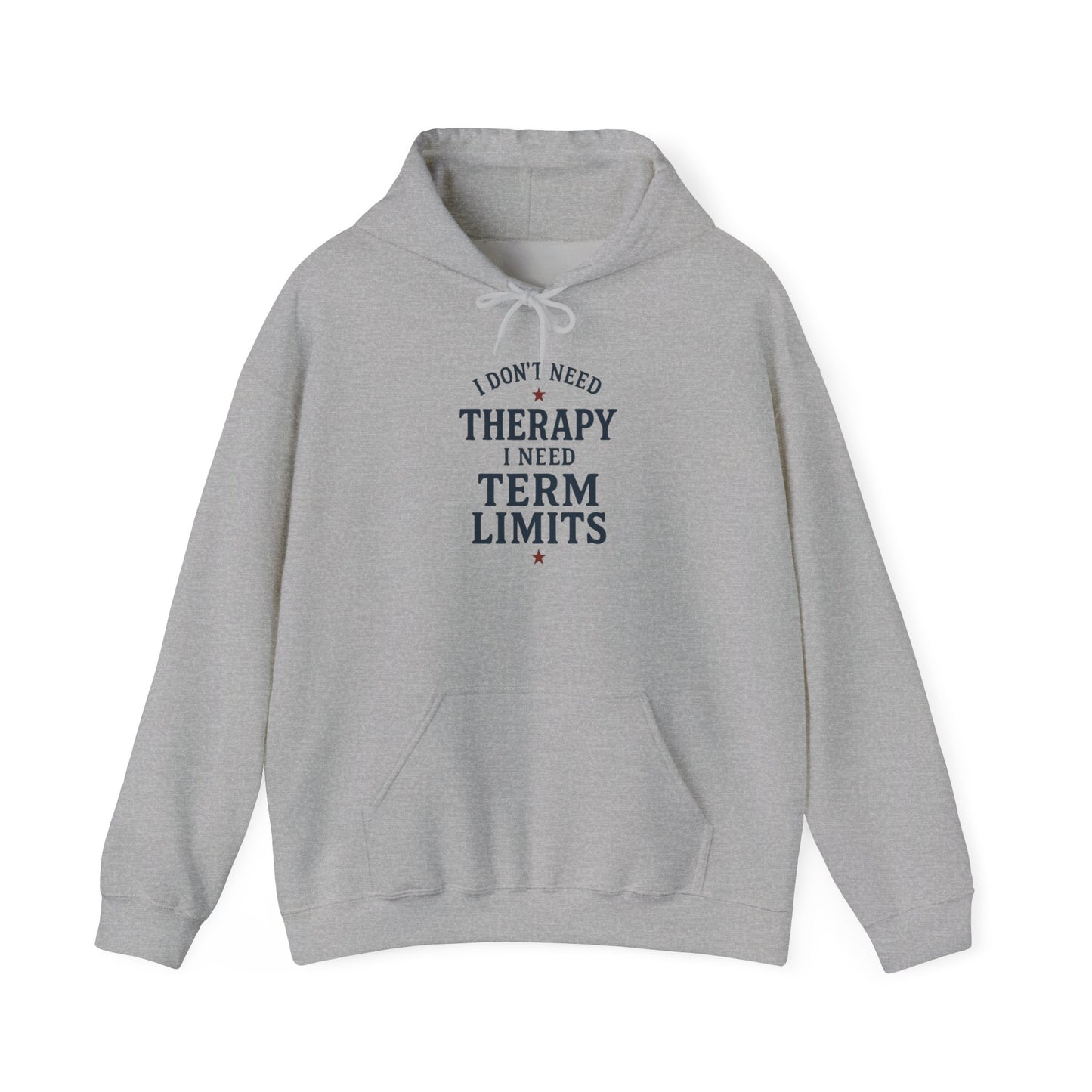 I Don't Need Therapy Hoodie