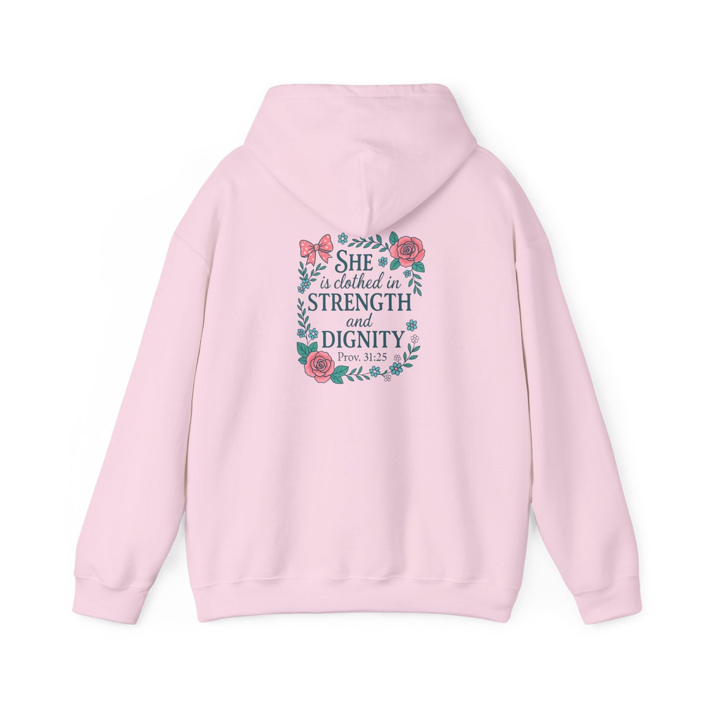 Proverbs 31:25 Hoodie