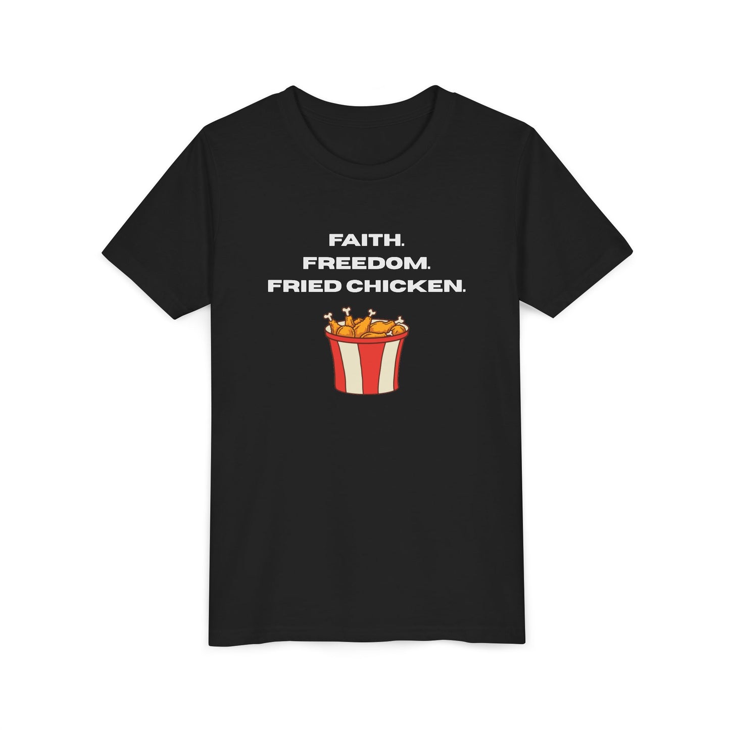 Faith, Freedom, Fried Chicken Youth Tee