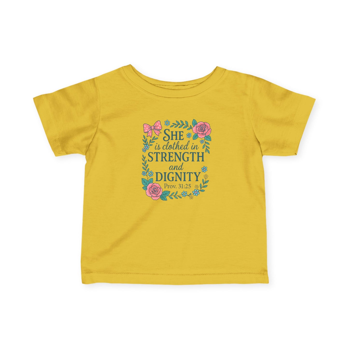Proverbs 31:25 Baby Tee