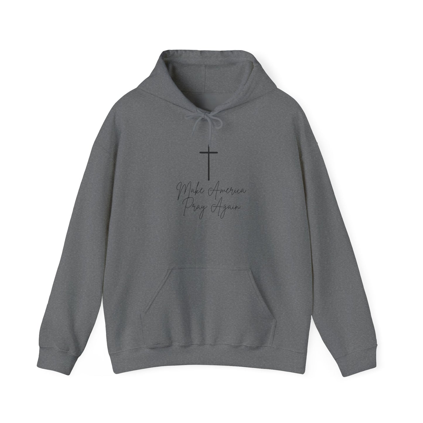 Make America Pray Again Hoodie