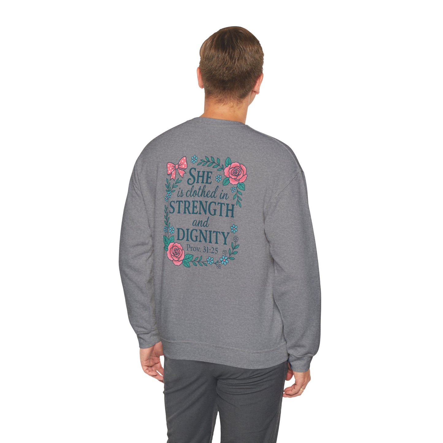 Proverbs 31:25 Crewneck Sweatshirt