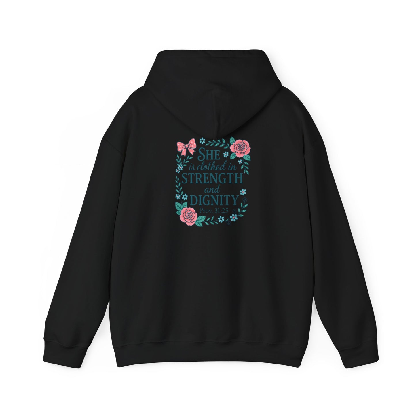 Proverbs 31:25 Hoodie