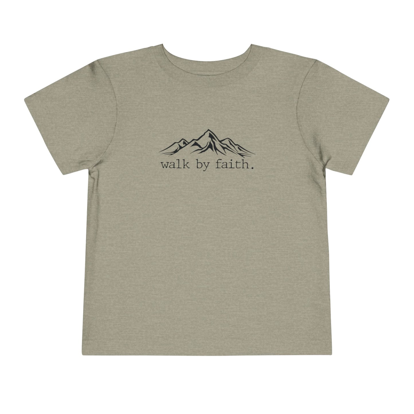 Walk by Faith Toddler Tee