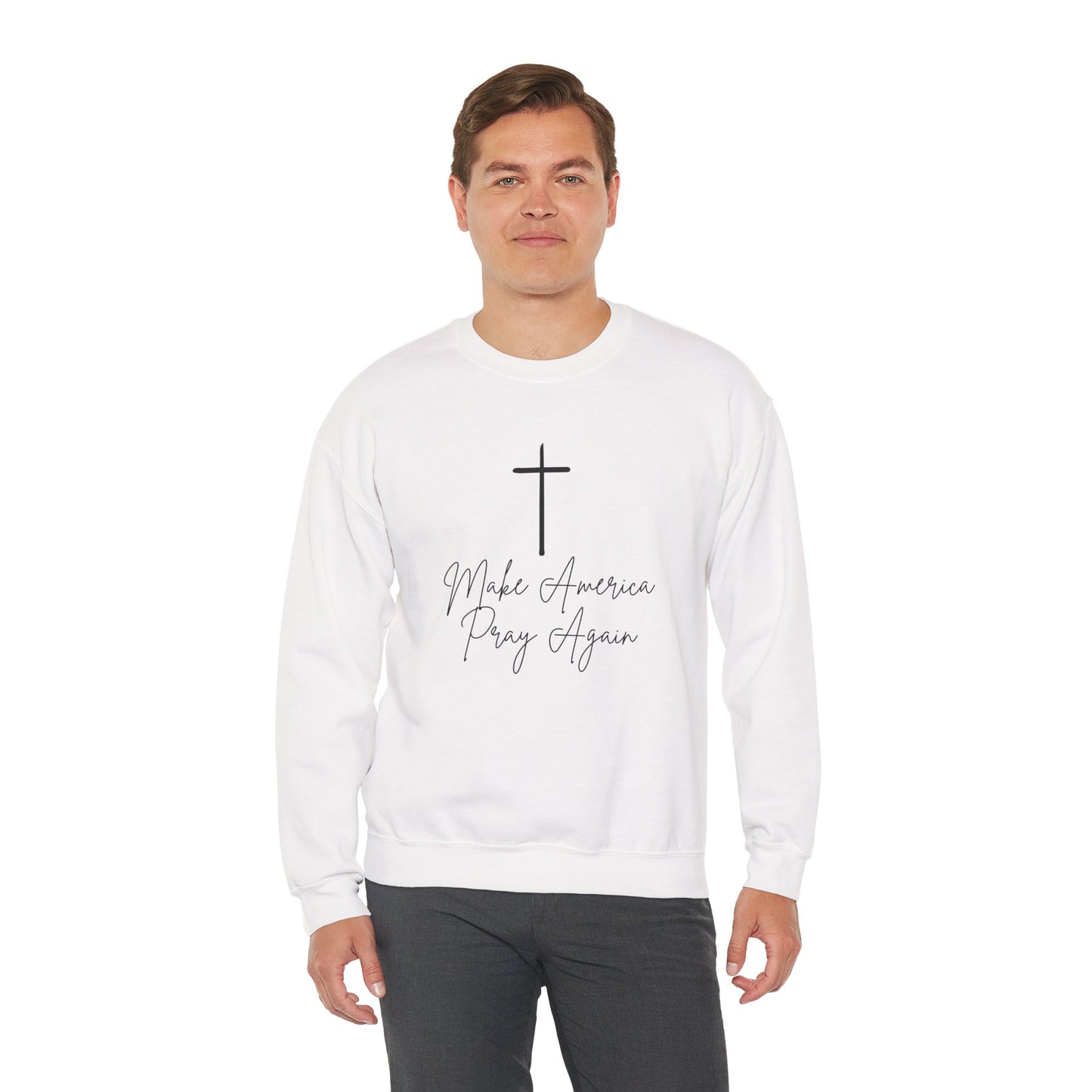 Make America Pray Again Crewneck Sweatshirt