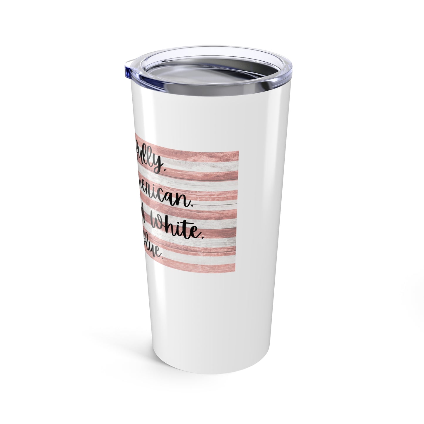 Respectfully Tumbler