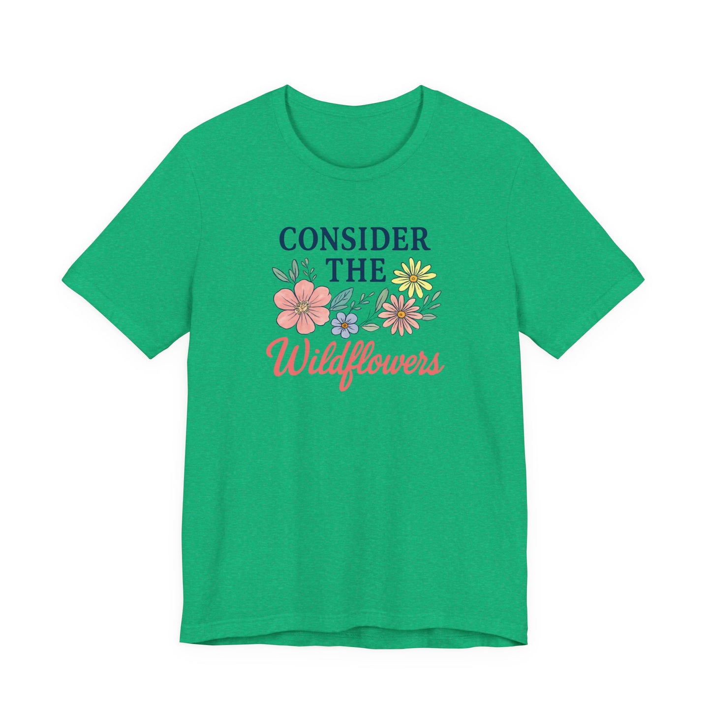 Consider the Wildflowers Tee
