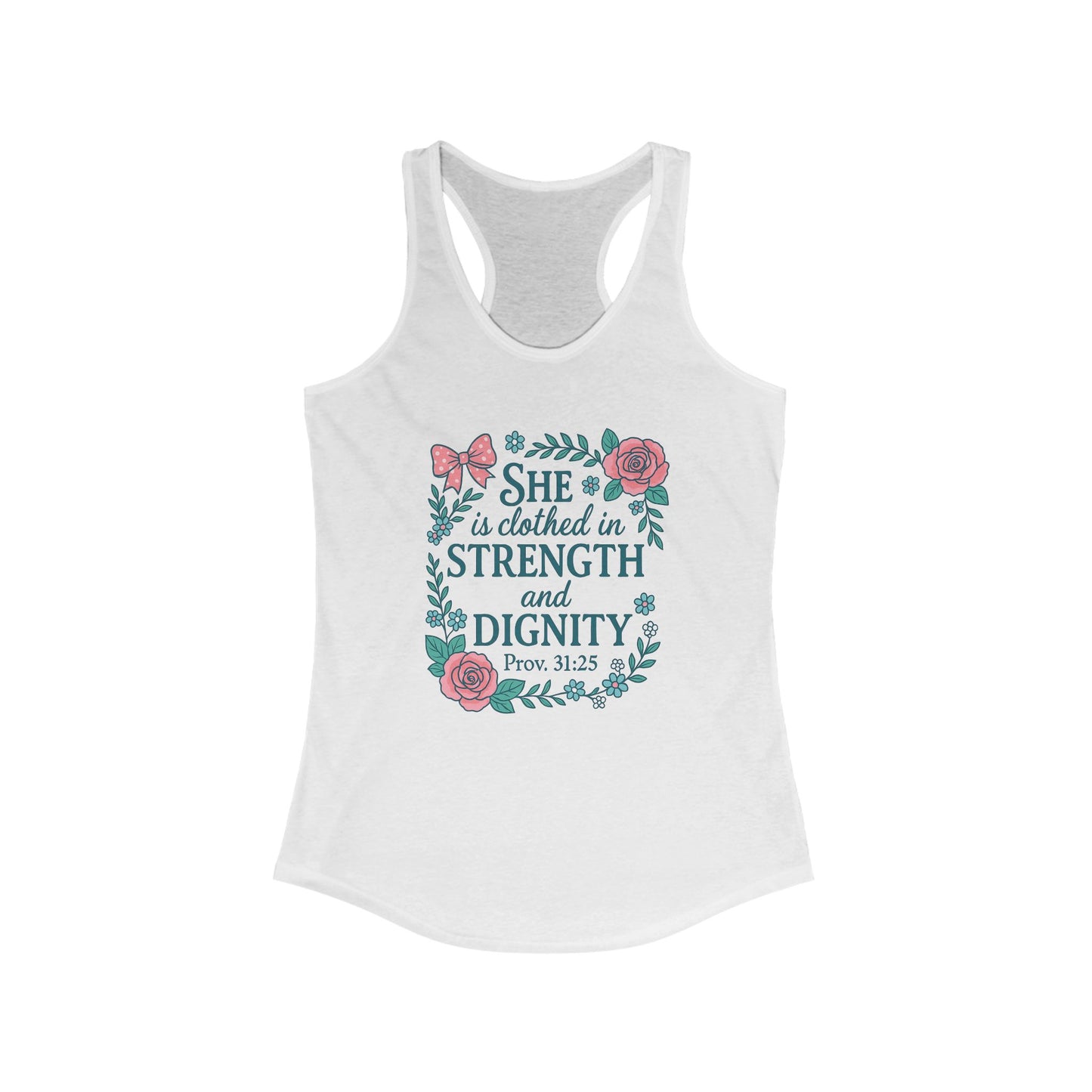 Proverbs 31:25 Women's Tank