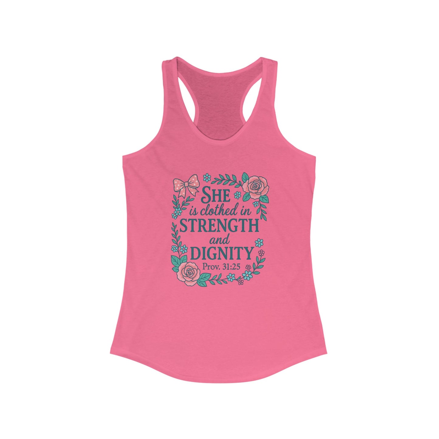 Proverbs 31:25 Women's Tank