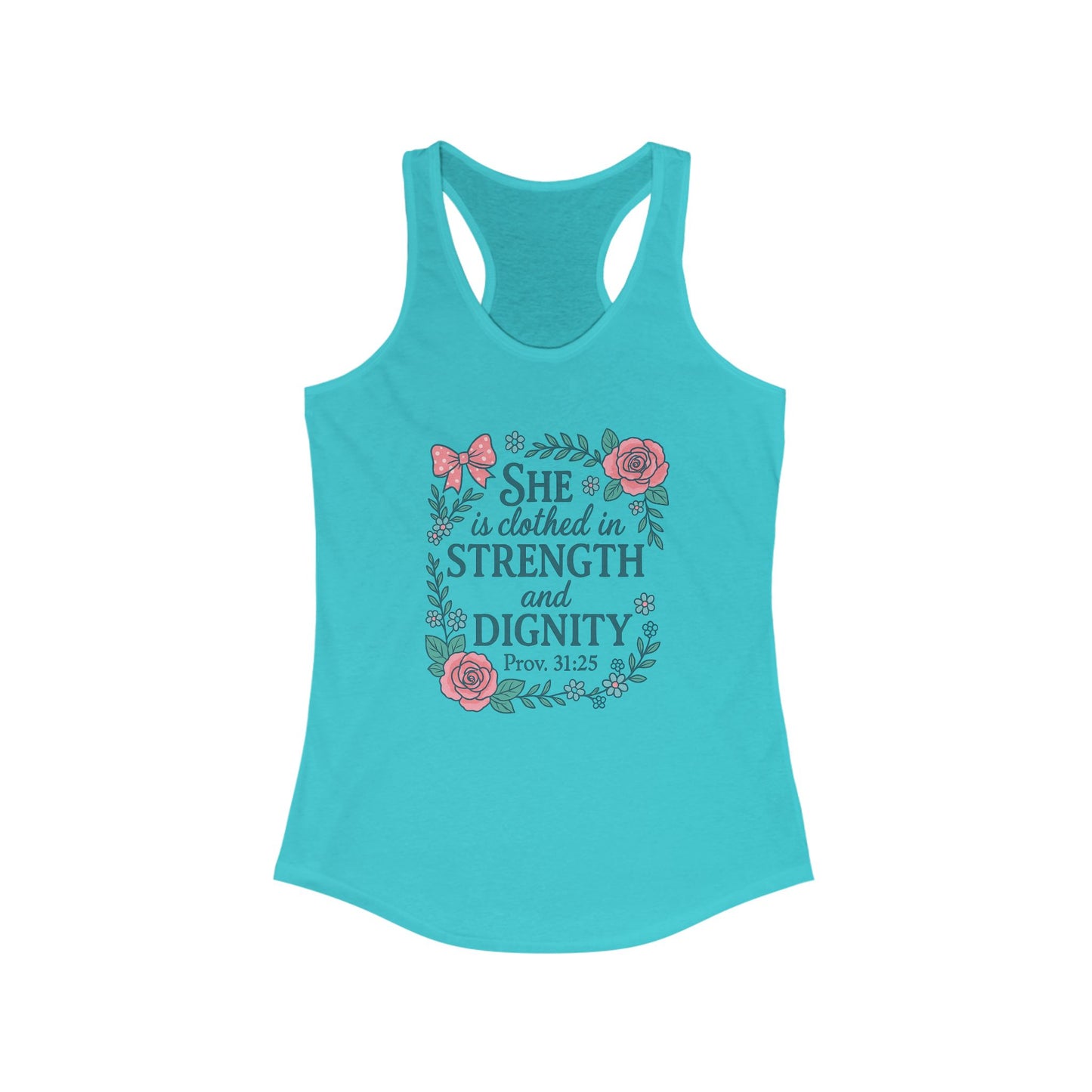 Proverbs 31:25 Women's Tank