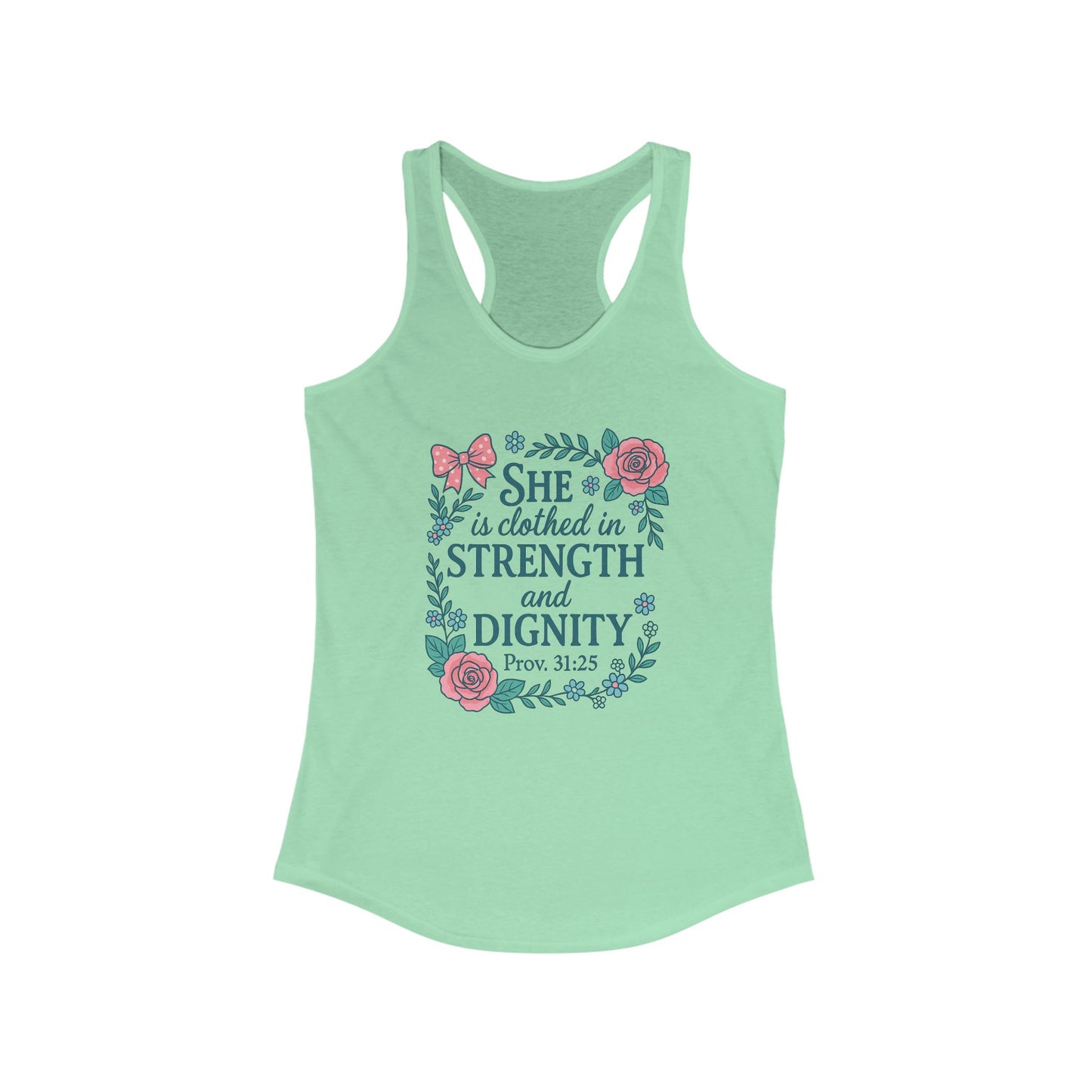 Proverbs 31:25 Women's Tank