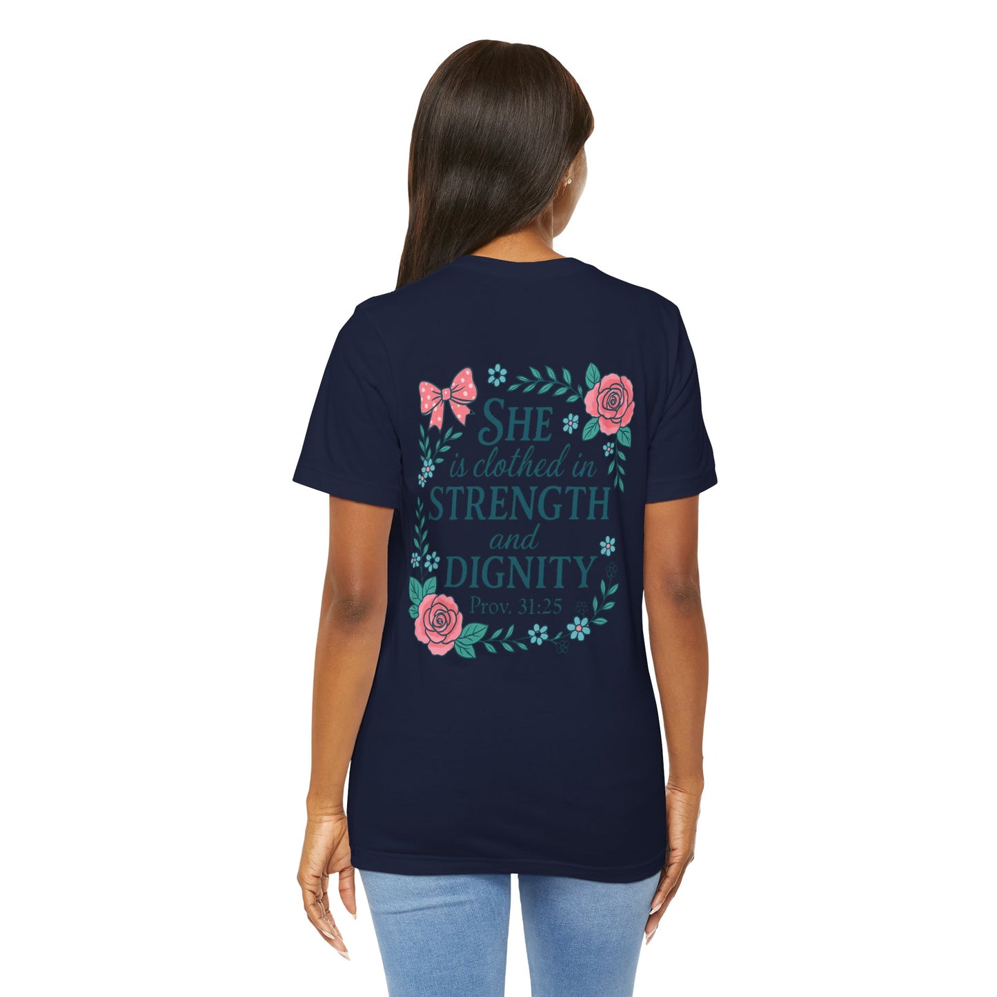 Proverbs 31:25 Tee