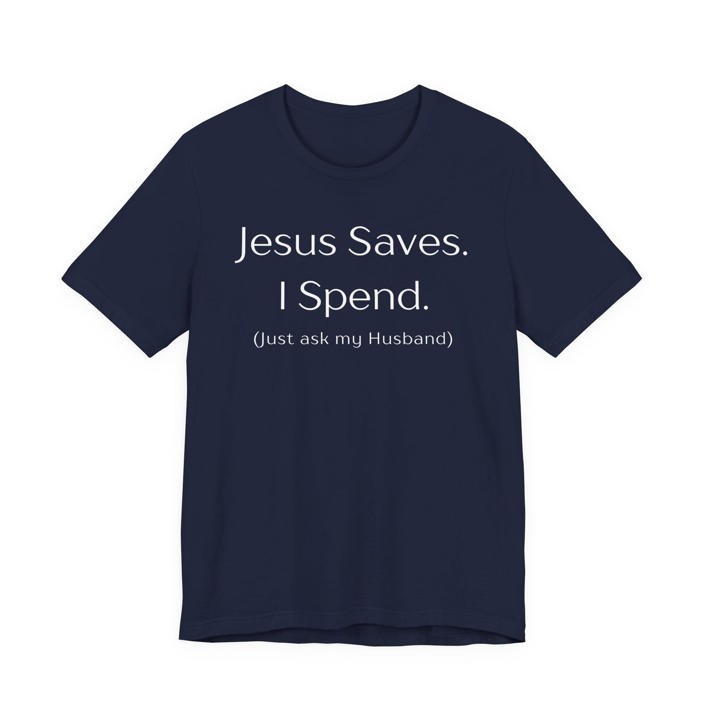 Jesus Saves Tee