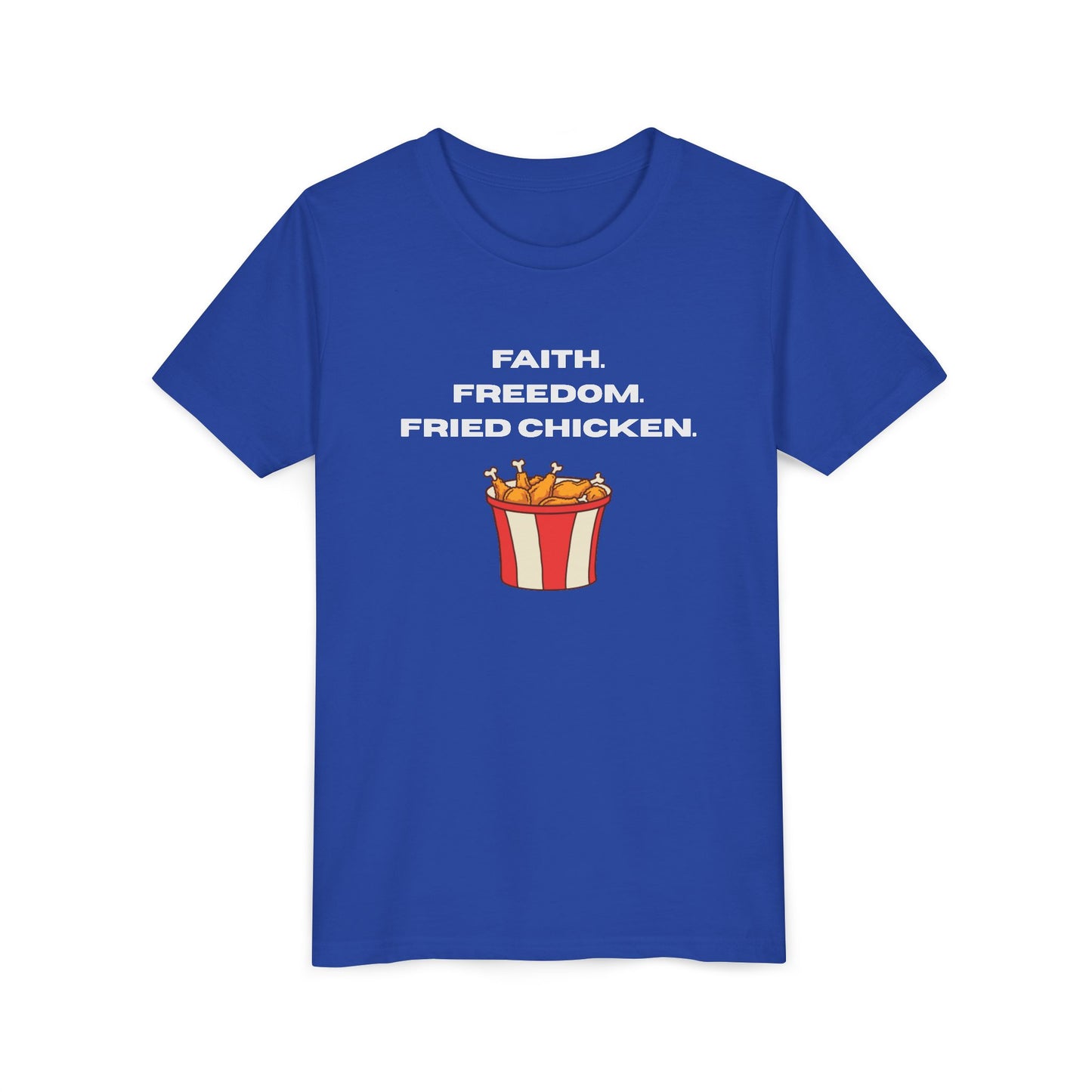 Faith, Freedom, Fried Chicken Youth Tee