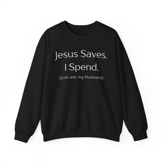 Jesus Saves Crewneck Sweatshirt