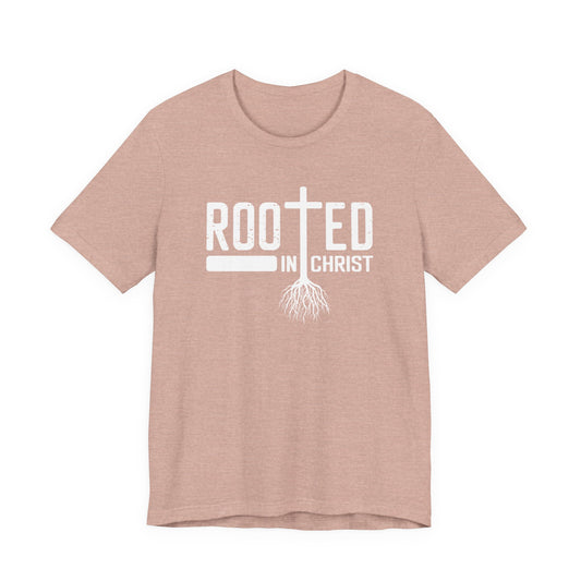 Rooted in Christ Tee