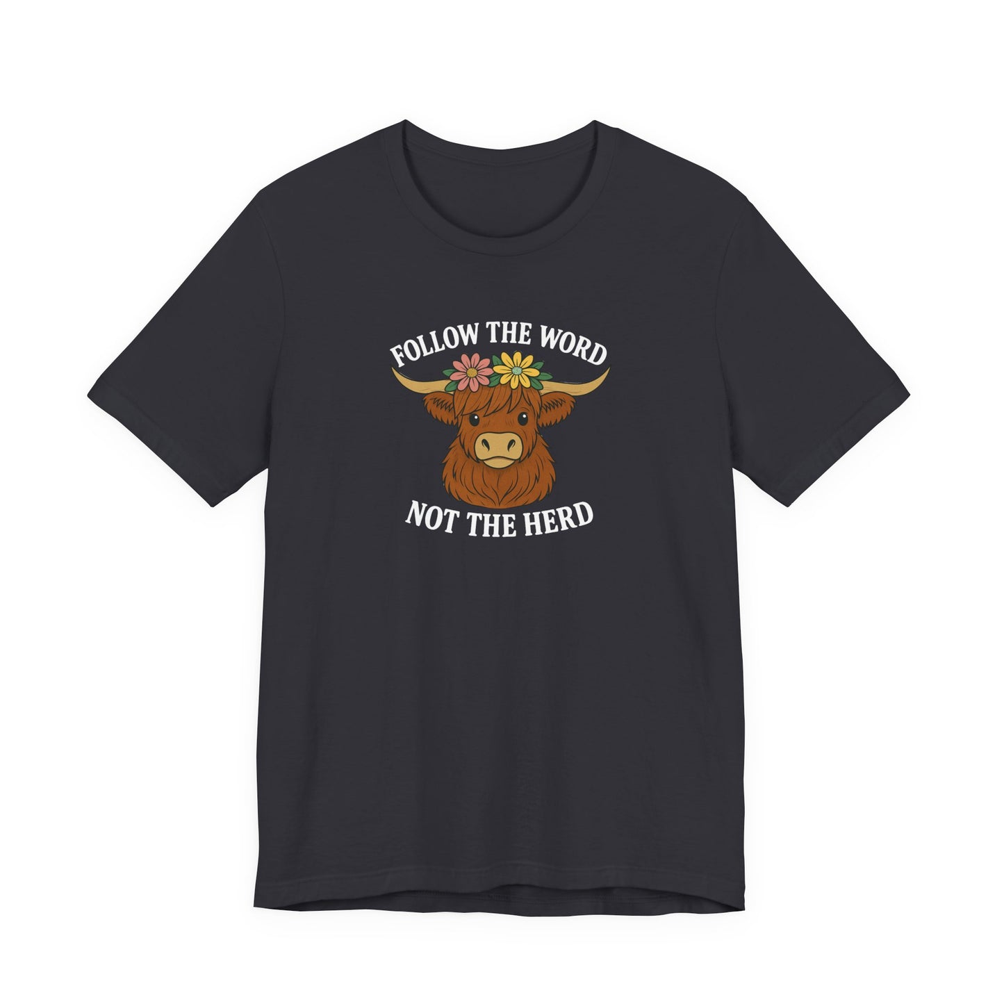 Follow the Word Tee