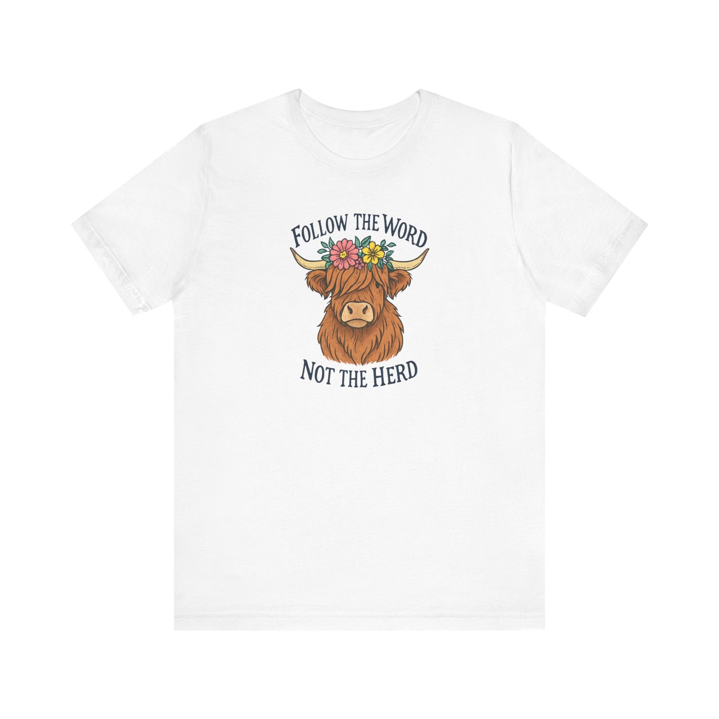 Follow the Word Tee