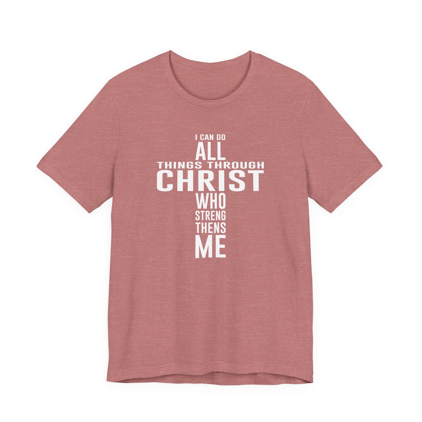 I Can Do All Things Tee