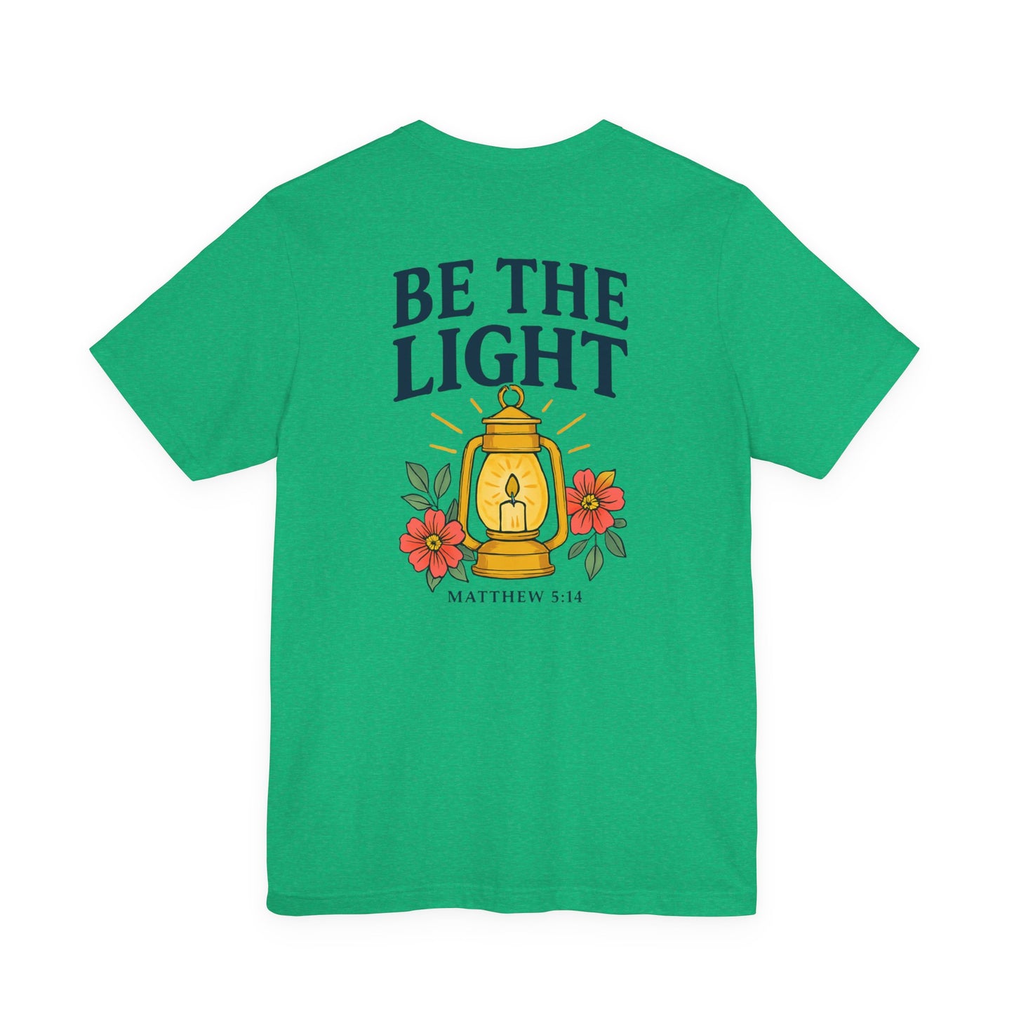 Be The Light Tee