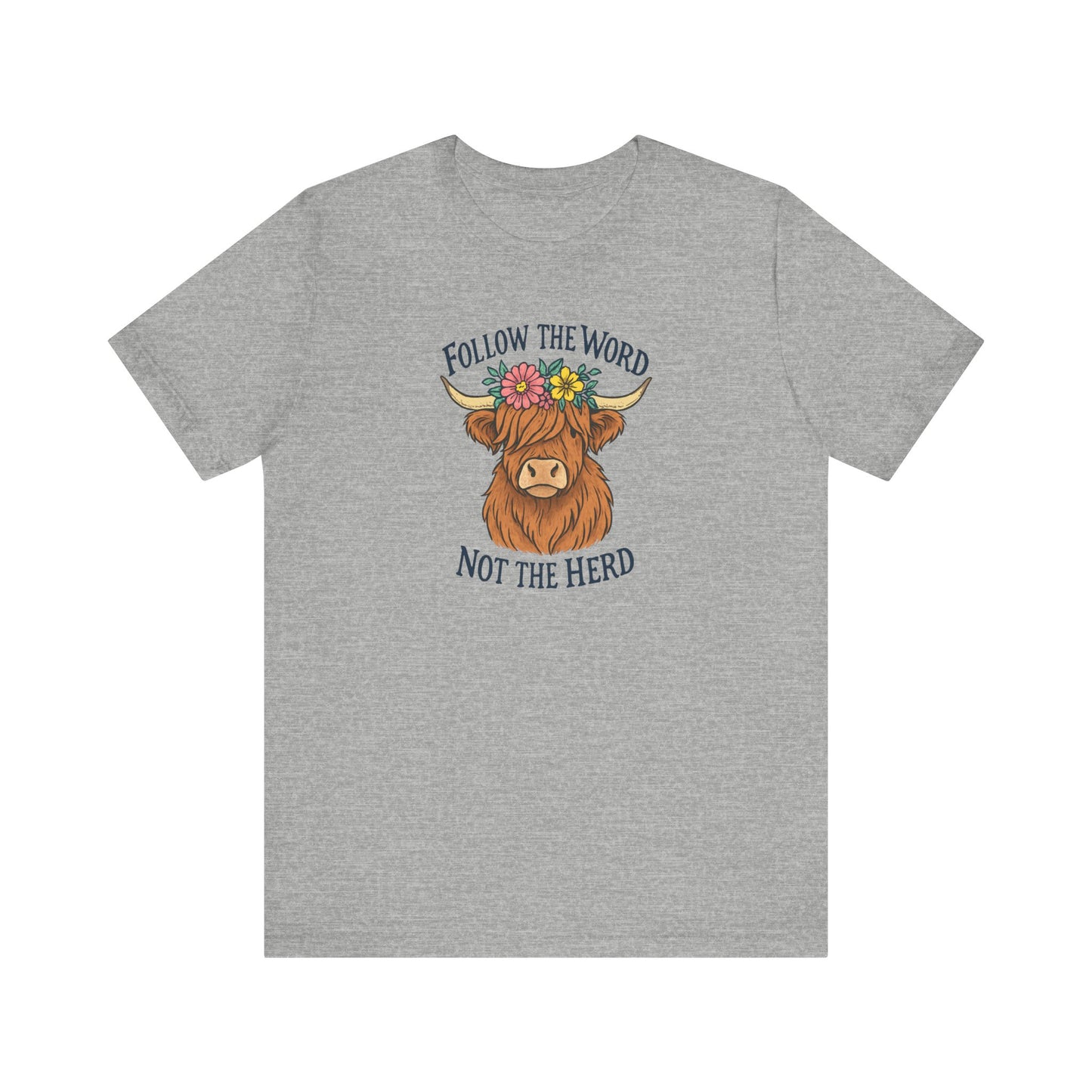 Follow the Word Tee