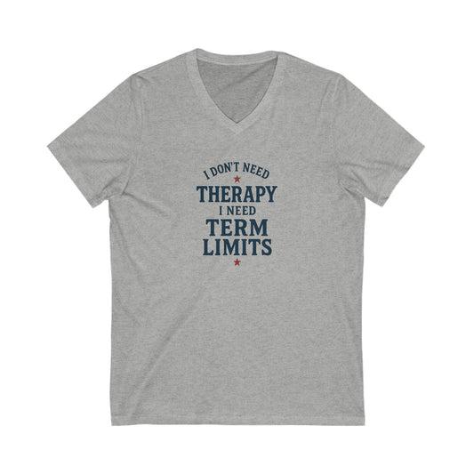 I Don't Need Therapy V-Neck