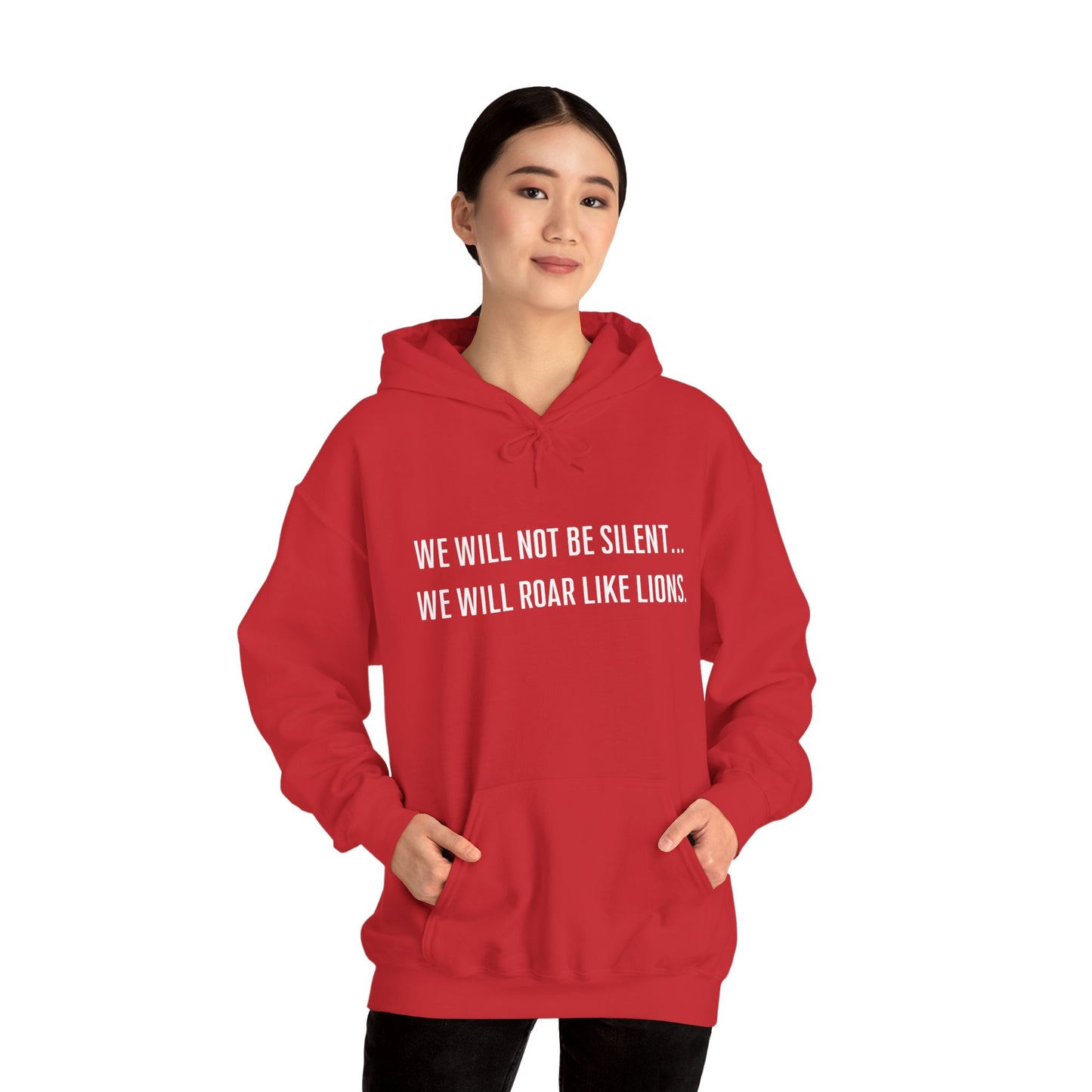 We Will Not Be Silent Hoodie