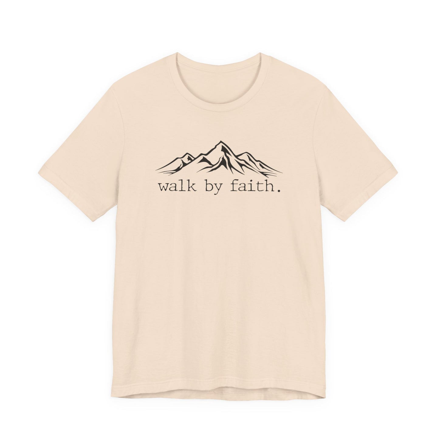 Walk by Faith Tee