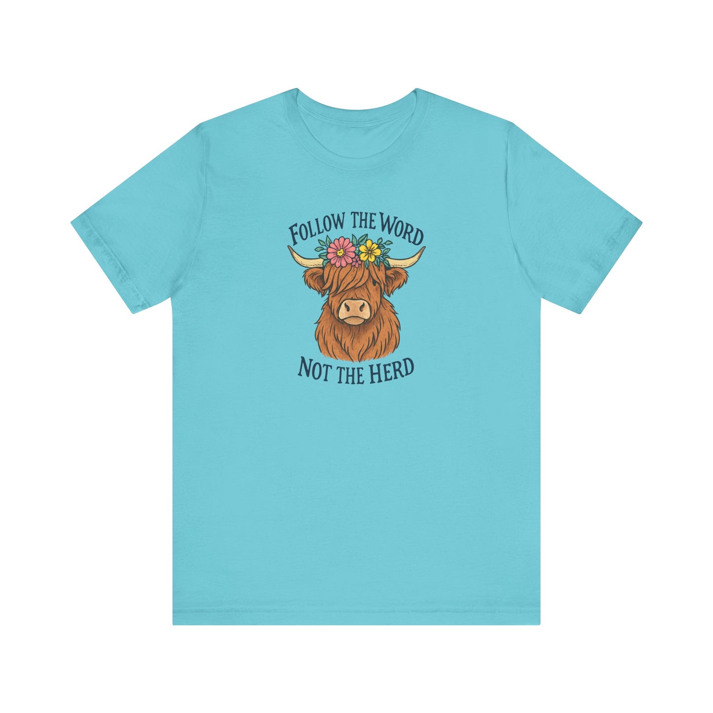 Follow the Word Tee