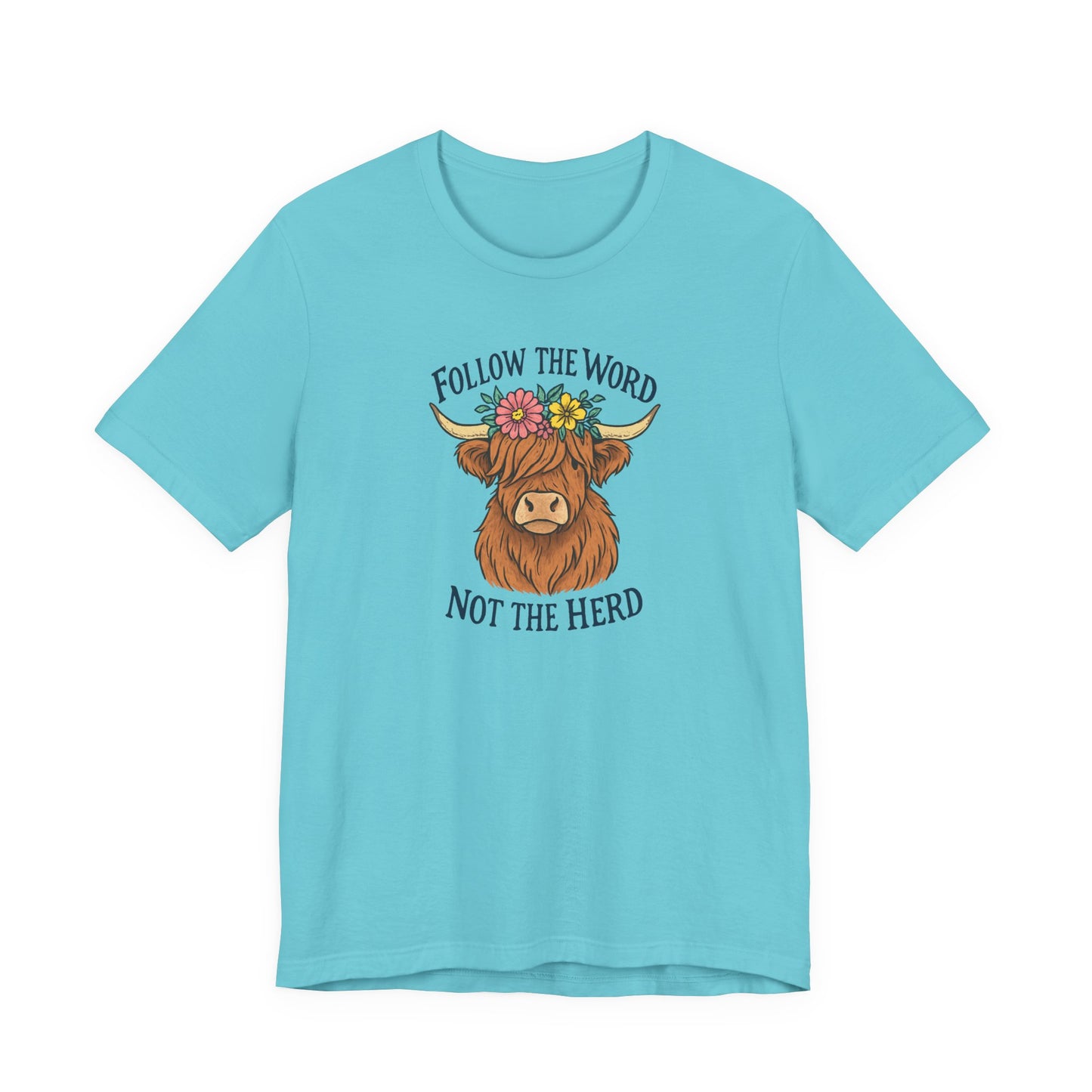 Follow the Word Tee