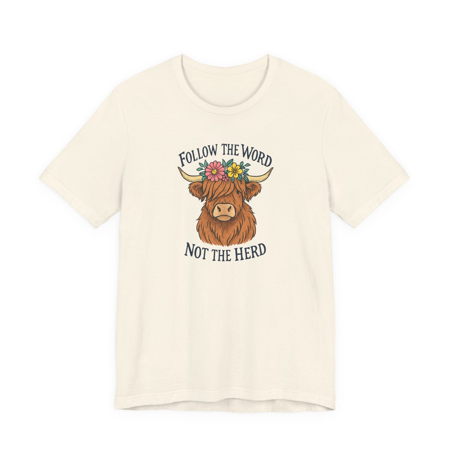 Follow the Word Tee