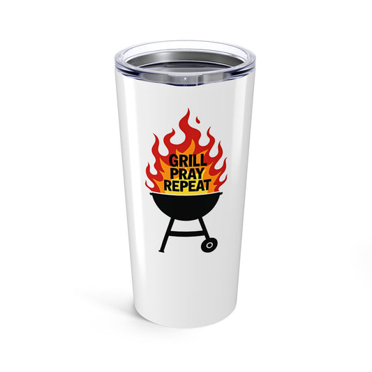 Grill Pray Repeat Tumbler